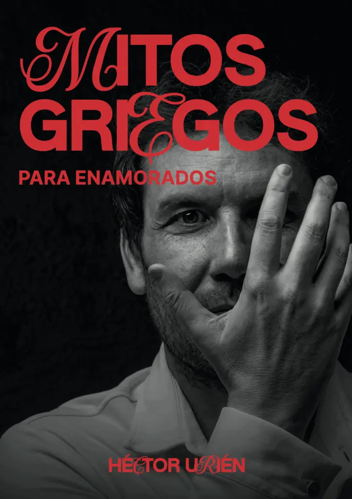 Mitos griegos para enamorados - Héctor Urién